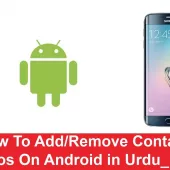 How To Add Remove Contact Photos On Android in Urdu/Hindi