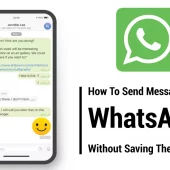 How to send Messages on WhatsApp without saving the number