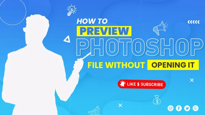 How to Preview Photoshop File without opening it and create jpg, png and gif