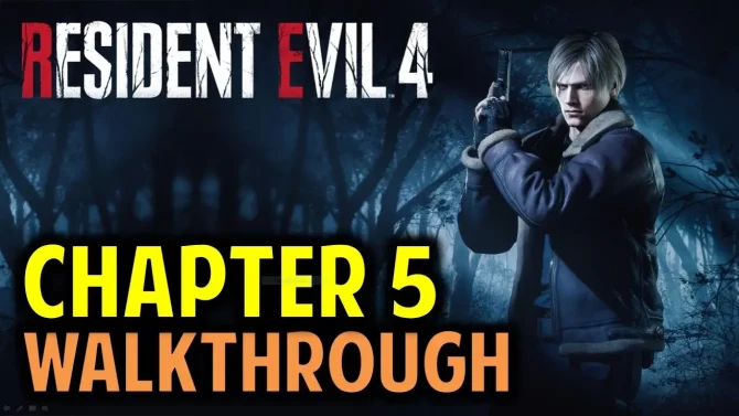 Resident Evil 4 Chapter 5 Walkthrough