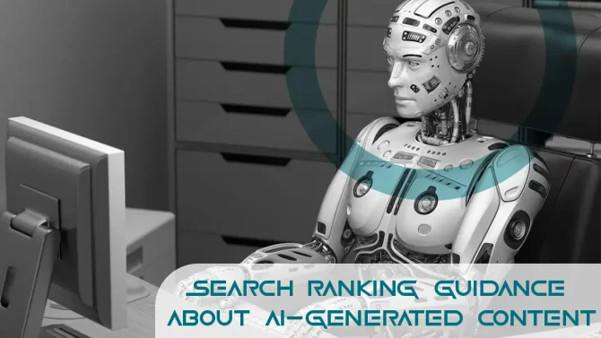 Google Search Ranking guidance about AI-generated content