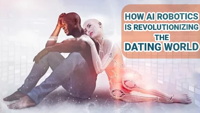 AI robotics in dating