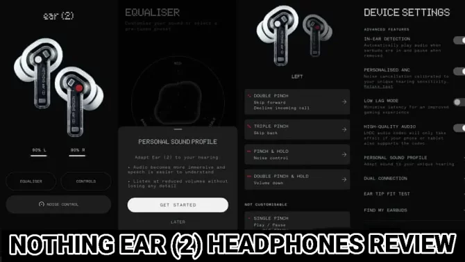Nothing Ear (2) Headphones Review Unveiling the Allure of Petite Power