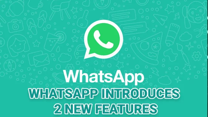 WhatsApp new features for Windows users